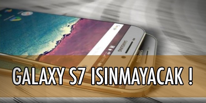 Galaxy S7 için Farklı Bir Soğutma Yöntemi: Isı Borusu