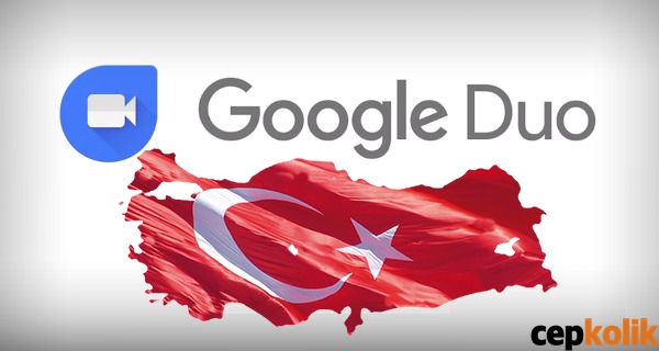 google-duo-turkiye