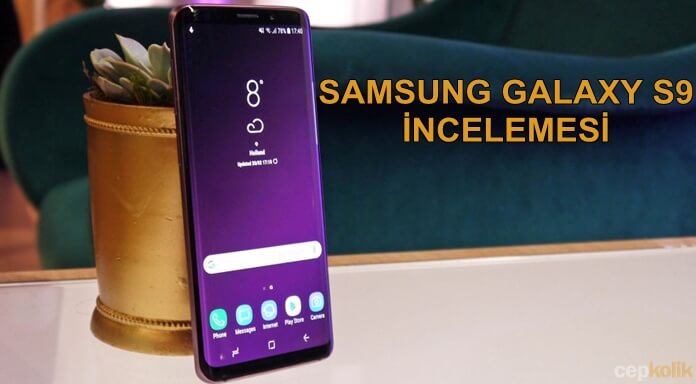 Samsung Galaxy S9 İncelemesi