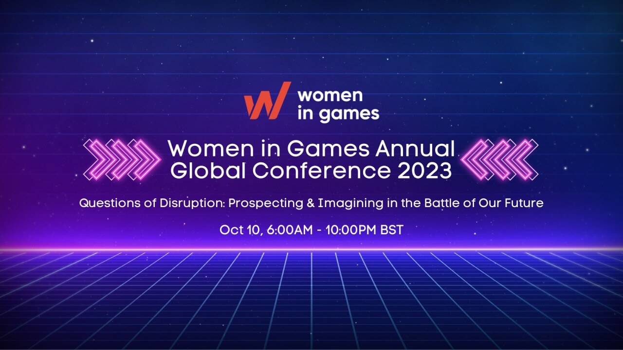 Women in Games Yıllık Küresel Konferansı 2023 10 Ekim’de