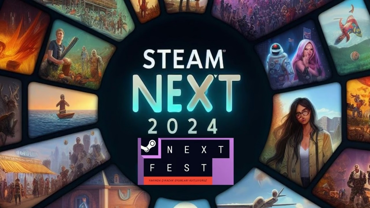 Steam Next Fest 2024 Dikkat Çeken Oyunlar Cepkolik